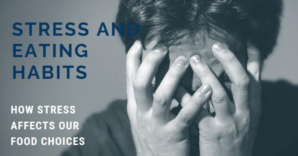 Stress and eating habits